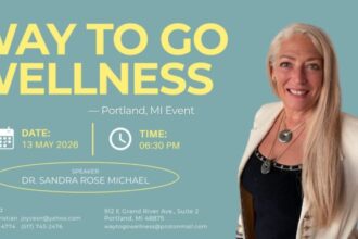 Way to Go Wellness to Host Special Event Featuring Dr. Sandra Rose Michael in Portland, Michigan on May 13