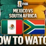How to Watch Mexico vs. South Africa: TV Channel & Live Stream - 2026 FIFA World Cup Group A