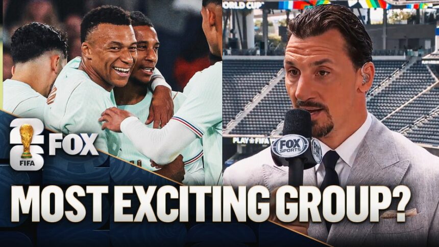 Which 2026 World Cup Group Is Most Exciting? Henry, IbrahimoviÄ, Lalas Debate